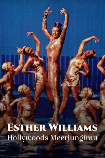Esther Williams - Hollywoods Meerjungfrau