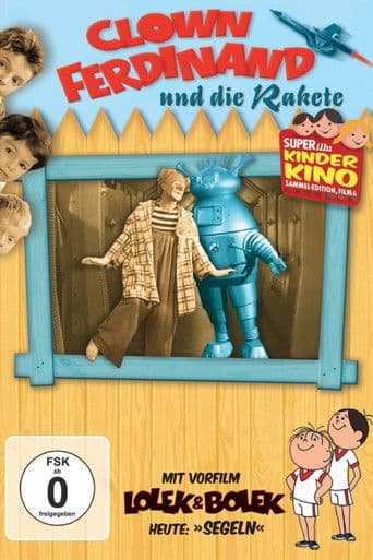Clown Ferdinand und die Rakete