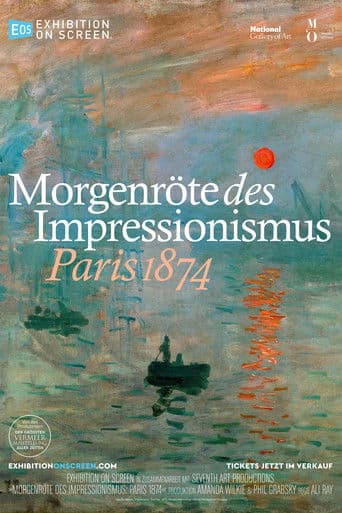 Exhibition on Screen: Morgenröte des Impressionismus: Paris 1874