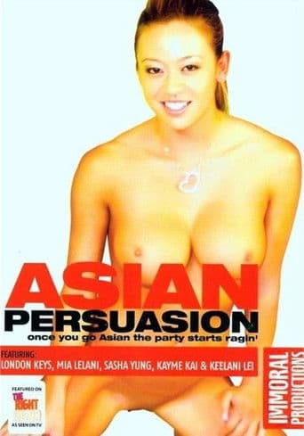 Asian Persuasion