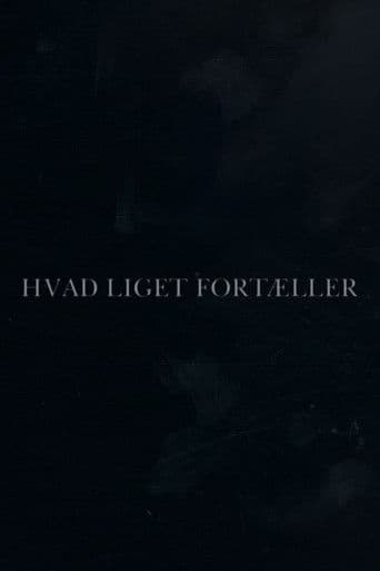Hvad liget fortæller