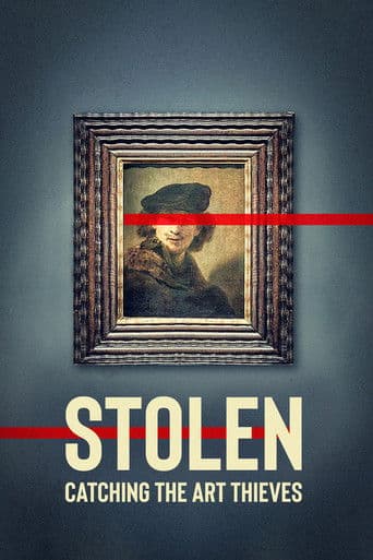 Stolen: Catching the Art Thieves
