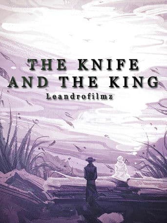 The Knife and the King
