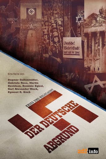 Krieg und Holocaust – Der deutsche Abgrund
