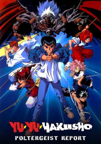Yu Yu Hakusho: Poltergeist Report