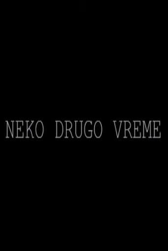 Neko drugo vreme