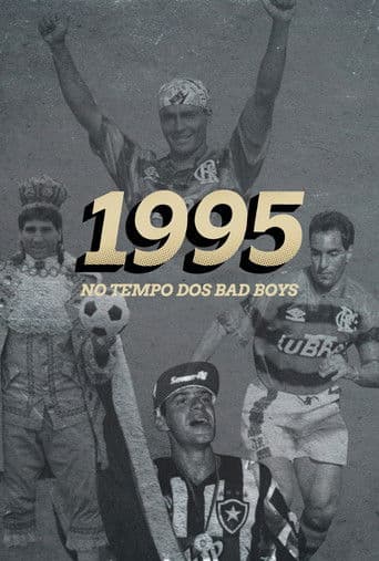 1995: No Tempo dos Bad Boys