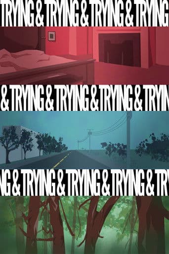 Trying and Trying