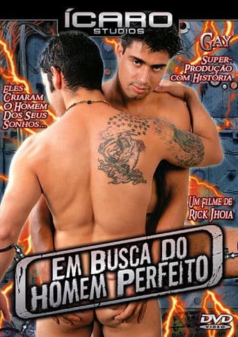 Em Busca do Homem Perfeito