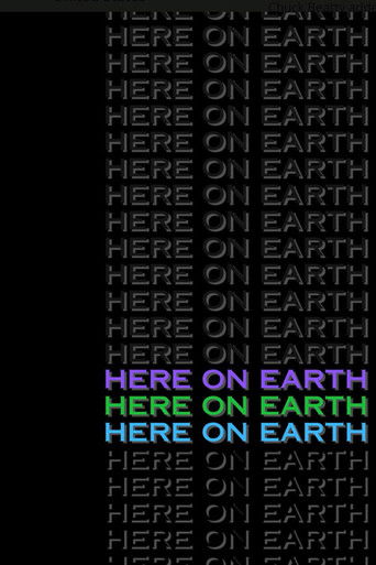 Here on Earth