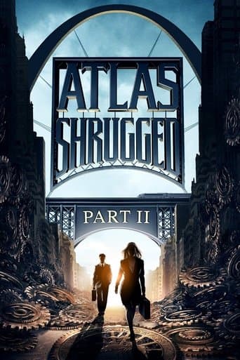 Die Atlas Trilogie: Teil 2 - Wer ist John Galt?