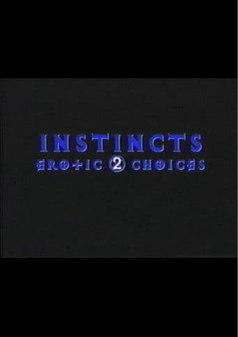 Instincts: Erotic Choices 2
