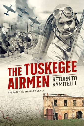 The Tuskegee Airmen: Return to Ramitelli