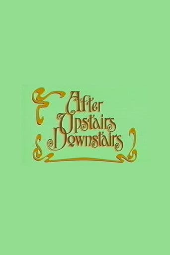 After Upstairs Downstairs