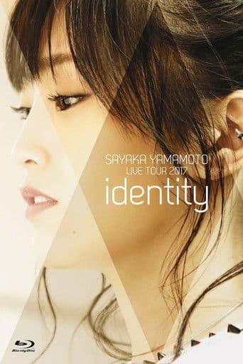 Sayaka Yamamoto: LIVE TOUR 2017 ~identity~