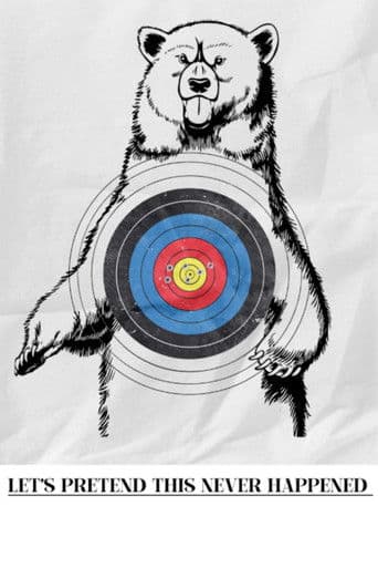 Let’s Pretend This Never Happened