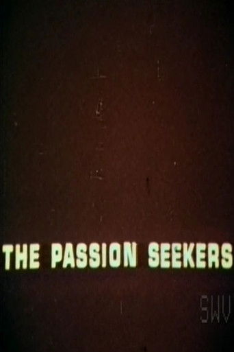 The Passion Seekers