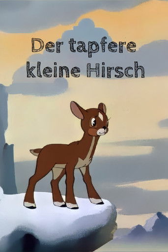 Der tapfere kleine Hirsch