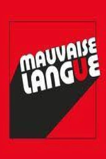 Mauvaise Langue