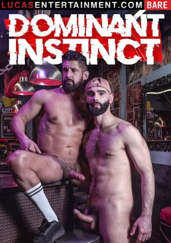 Dominant Instinct