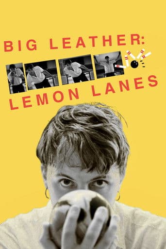 Big Leather: Lemon Lanes