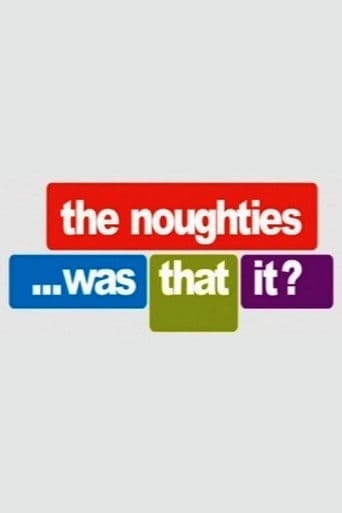 The Noughties...Was That It?