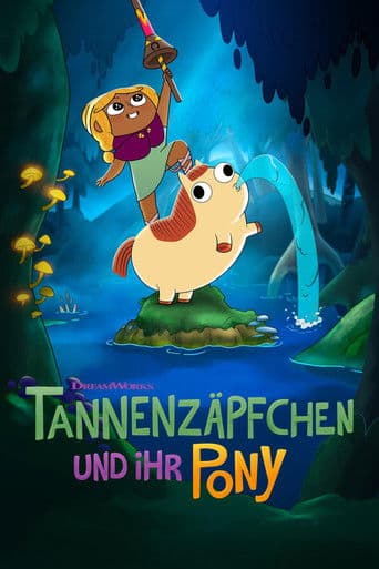 Tannenzäpfchen und ihr Pony