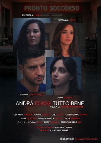 Andrà forse tutto bene
