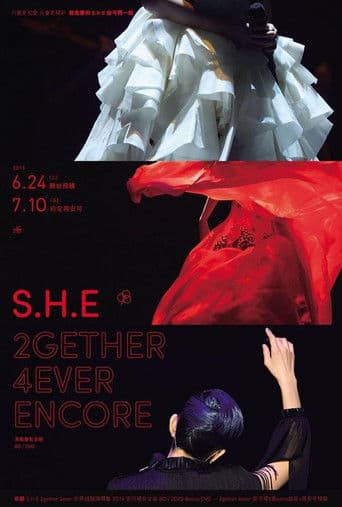 S.H.E 2gether 4ever世界巡回演唱会Encore场