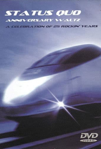 Status Quo - Anniversary Waltz (A Celebration Of 25 Rockin' Years)