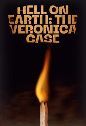 Hell on Earth: The Verónica Case