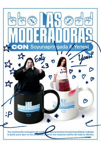 LAS MODERADORAS