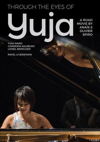 Through The Eyes Of Yuja - Portrait Yuja Wang