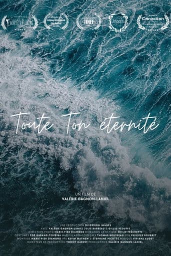 Toute ton éternité