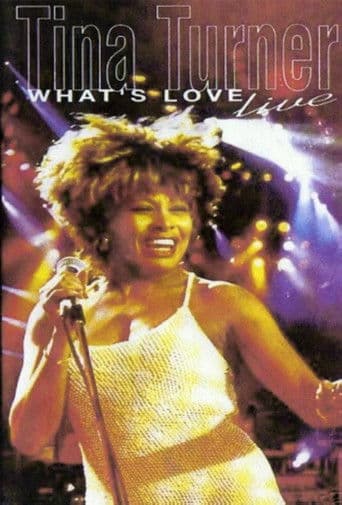 Tina Turner: What's Love Live