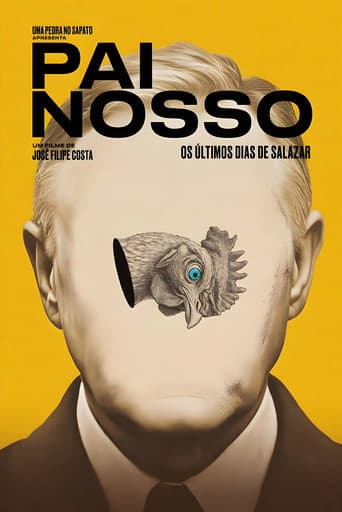 Pai Nosso: Os Últimos Dias de Salazar