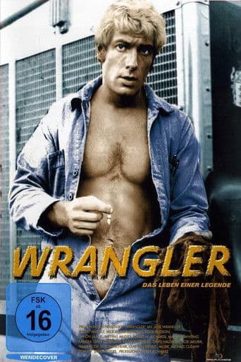 Wrangler - Das Leben einer Legende