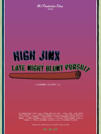 High Jinx : Late Night Blunt Pursuit