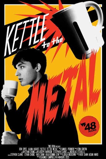 Kettle to the Metal