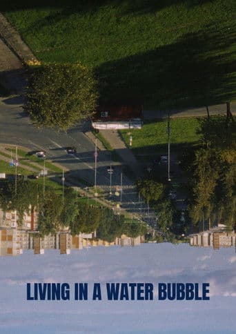 Gyvenimas vandens burbule