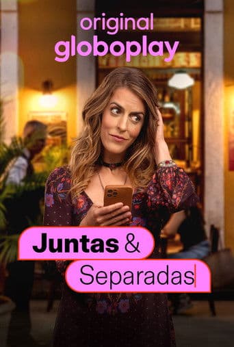 Juntas & Separadas