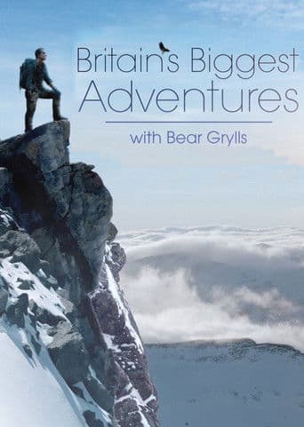 Bear Grylls - Meine größten Abenteuer