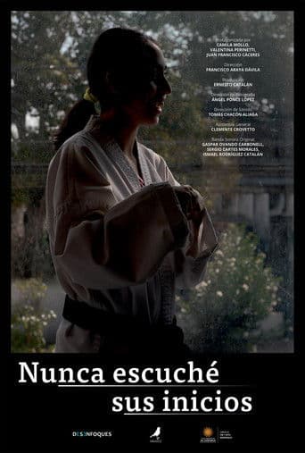 Nunca Escuche Sus Inicios