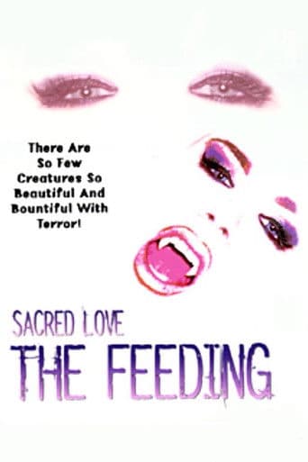 Sacred Love: The Feeding