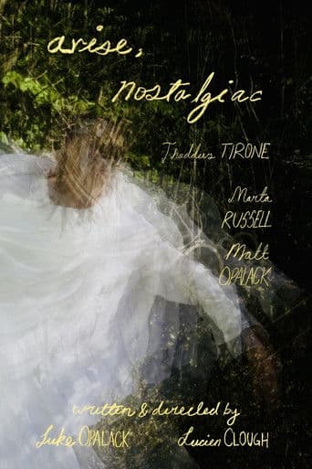 arise, nostalgiac