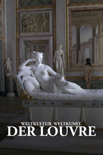 Weltkultur. Weltkunst. Der Louvre