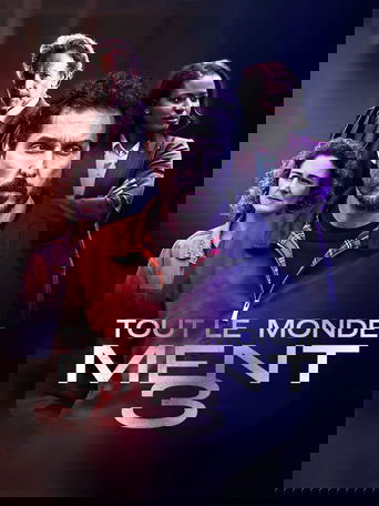 Tout le monde ment 3