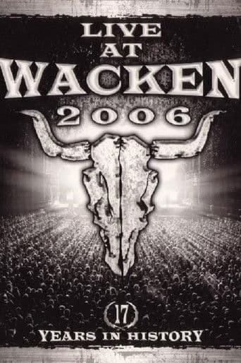 Live at Wacken 2006 - 17 Years in History