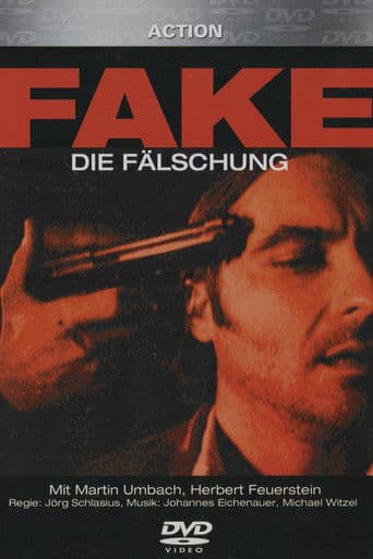 Fake - Die FĂ€lschung