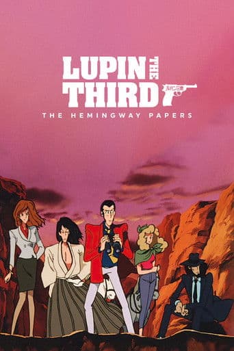 Lupin III Hemingway Papers